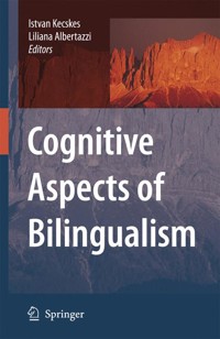 Cognitive Aspects of Bilingualism - - E-Book