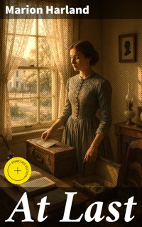 At Last - Marion Harland - E-Book