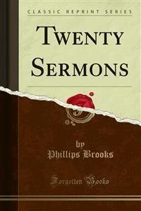 Twenty Sermons - Phillips Brooks - E-Book