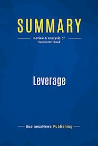 Summary: Leverage - BusinessNews Publishing - E-Book