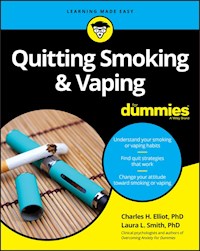 Quitting Smoking & Vaping For Dummies - Charles H. Elliott - E-Book