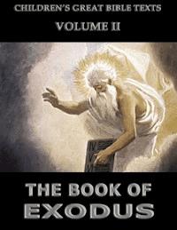 The Book Of Exodus - James Hastings - E-Book