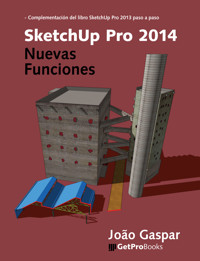 SketchUp Pro 2014 Nuevas Funciones - João Gaspar - kostenlos E-Book
