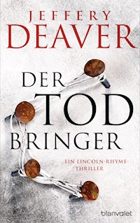 Der Todbringer - Jeffery Deaver - E-Book