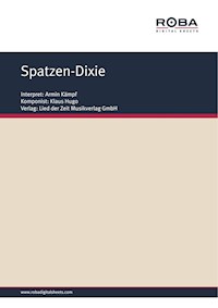 Spatzen-Dixie - Klaus Hugo - E-Book