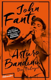Arturo Bandini - John Fante - E-Book
