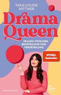Dramaqueen - Tara-Louise Wittwer - E-Book