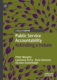 Public Service Accountability - Peter Murphy - E-Book