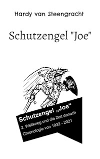 Schutzengel "Joe" - Hardy van Steengracht - E-Book