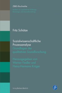 Sozialwissenschaftliche Prozessanalyse - Fritz Schütze - E-Book