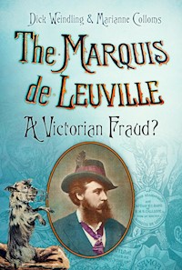 The Marquis de Leuville - Dick Weindling - E-Book