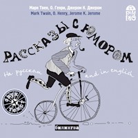 Рассказы с юмором. На русском and English - Марк Твен - Hörbuch