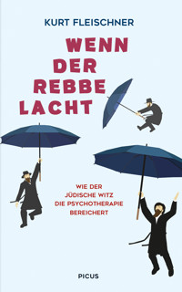 Wenn der Rebbe lacht - Kurt Fleischner - E-Book