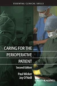 Caring for the Perioperative Patient - Paul Wicker - E-Book