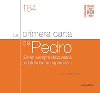 La primera carta de Pedro - Dominique Charles - E-Book