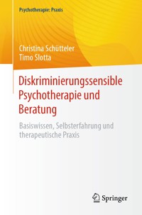 Diskriminierungssensible Psychotherapie und Beratung - Christina Schütteler - E-Book