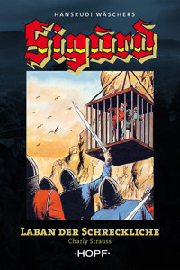 Sigurd Großband 2: Laban der Schreckliche - Charly Strauss - E-Book