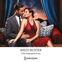 Una reina para el rey - KELLY HUNTER - Hörbuch