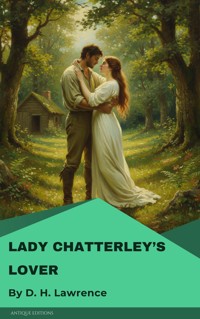Lady Chatterley's Lover - D H Lawrence - E-Book