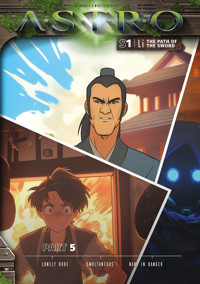 LI S1 - Part 5: Lonely Robe, Simultaneous, Nari in Danger - Martin Wintersberger - E-Book