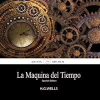 La Maquina del Tiempo - H G Wells - E-Book