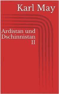 Ardistan und Dschinnistan II - Karl May - E-Book