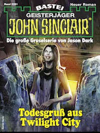 John Sinclair 2281 - Rafael Marques - E-Book