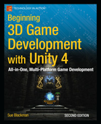 Beginning 3D Game Development with Unity 4 - Sue  Blackman - E-Book