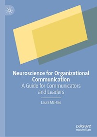 Neuroscience for Organizational Communication - Laura McHale - E-Book