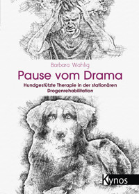 Pause vom Drama - Barbara Wahlig - E-Book