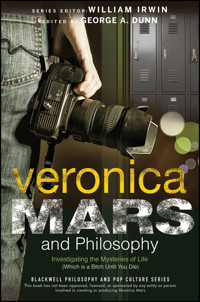 Veronica Mars and Philosophy -  - E-Book