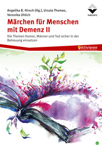 Märchen für Menschen mit Demenz II - Ursula Thomas - E-Book