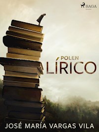 Polen lírico - José María Vargas Vilas - E-Book
