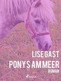 Ponys am Meer - Lise Gast - E-Book
