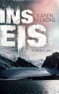 Ins Eis - Karen Nieberg - E-Book