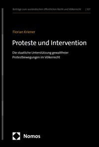 Proteste und Intervention - Florian Kriener - kostenlos E-Book