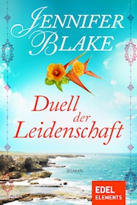 Duell der Leidenschaft - Jennifer Blake - E-Book