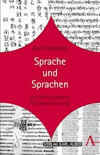 Sprache und Sprachen - Professor Rolf Elberfeld - E-Book