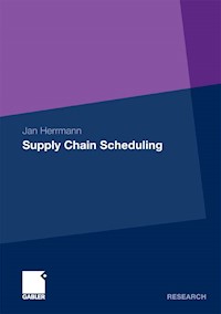 Supply Chain Scheduling - Jan Herrmann - E-Book