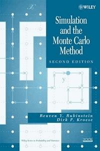 Simulation and the Monte Carlo Method - Reuven Y. Rubinstein - E-Book