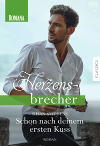 Schon nach deinem ersten Kuss - Susan Stephens - E-Book