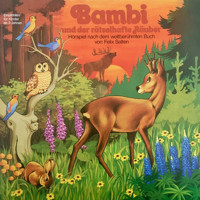 Bambi, Folge 3: Bambi und der rätselhafte Räuber - Salten Felix - Hörbuch