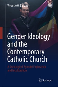 Gender Ideology and the Contemporary Catholic Church - Vivencio O. Ballano - E-Book