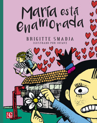 María está enamorada - Brigitte Smadja - E-Book