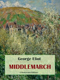 Middlemarch - George Eliot - E-Book