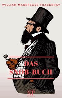 Das Snob-Buch - William Makepeace Thackeray - E-Book