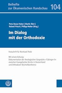 Im Dialog mit der Orthodoxie - - E-Book