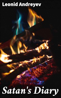 Satan's Diary - Leonid Andreyev - E-Book