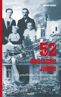 52 deutsche Jahre - Harald Walter - E-Book