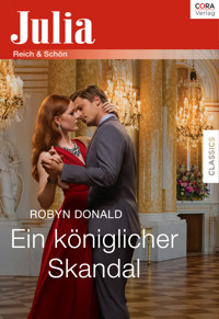 Ein königlicher Skandal - Robyn Donald - E-Book